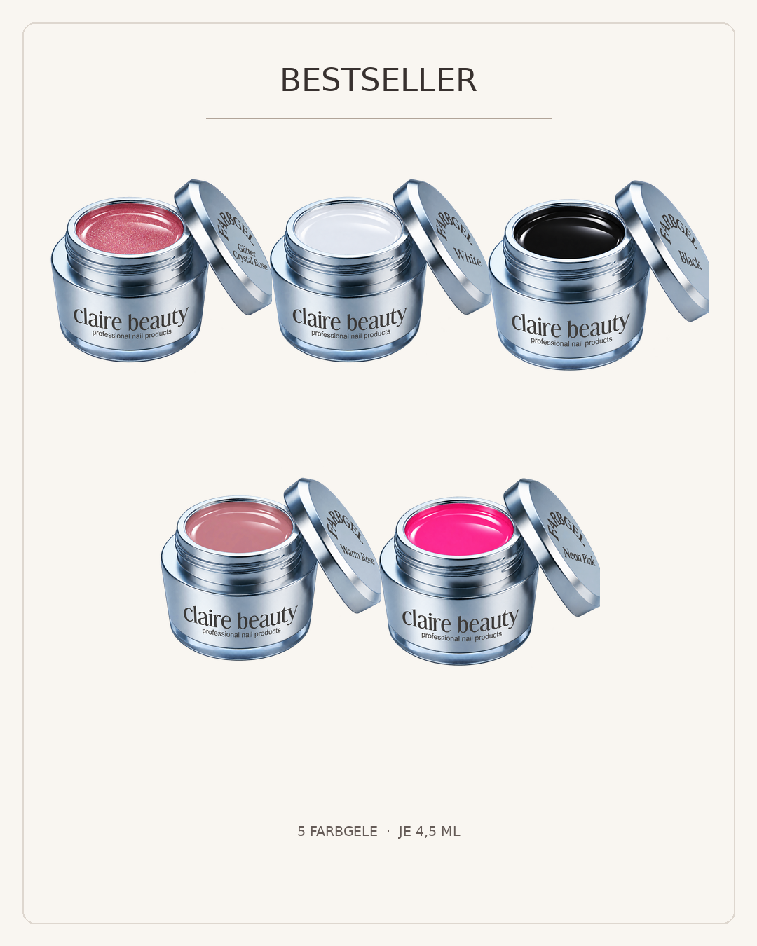 claire beauty Farbgel Set Bestseller mit fünf gleich grossen Originaltiegeln